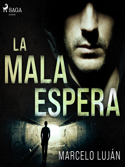 Cover image for La mala espera (audio latino)